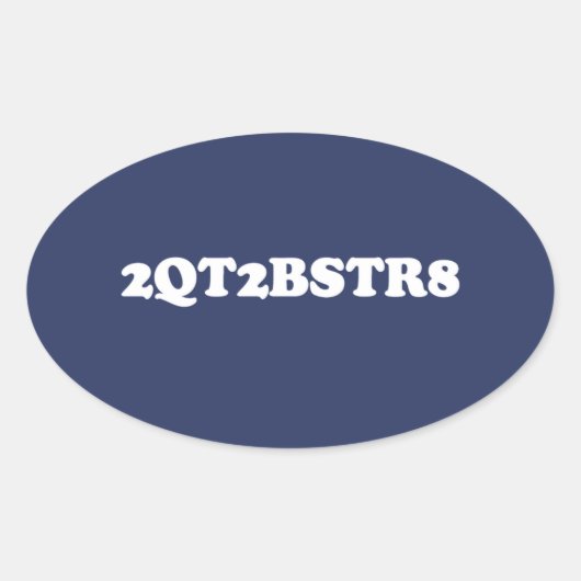 2QT2BSTR8 OVALER AUFKLEBER (Vorderseite)