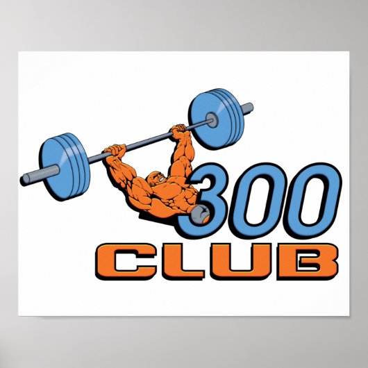 300 Club Weightlift-Poster Poster (Vorne)