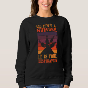 300 ist kein Bowling-Turnier und kein Bowling Sweatshirt