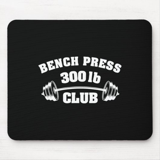 300 Lbs Pound Bench Press Club Gym Weightlifting P Mousepad (Vorne)