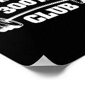 300 Lbs Pound Bench Press Club Gym Weightlifting P Poster (Ecke)