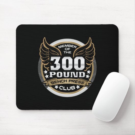 300 Pound Bench Press Club For Powerlifter Weightl Mousepad (Mit Mouse)