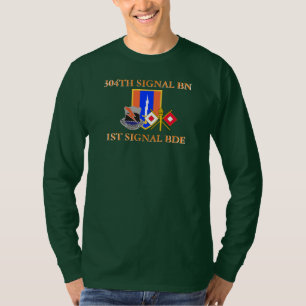 304. SIGNAL BATTALION 1. SIGNAL BRIGADE  T-Shirt