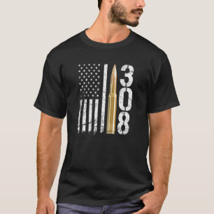 308 Gun Ammo Bullet 308 Caliber Rifle USA Flag T-Shirt