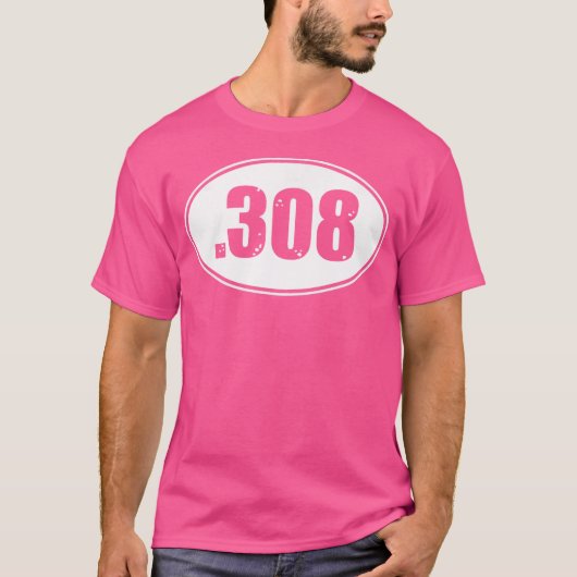 308 Pistole Gewehr 308 Munition Geschossgröße T-Shirt (Vorderseite)