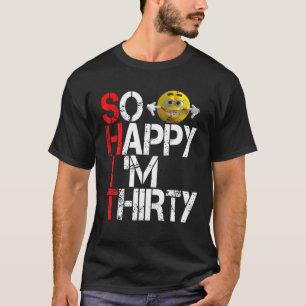 30 30. 30. Geburtstag Frauen T-Shirt