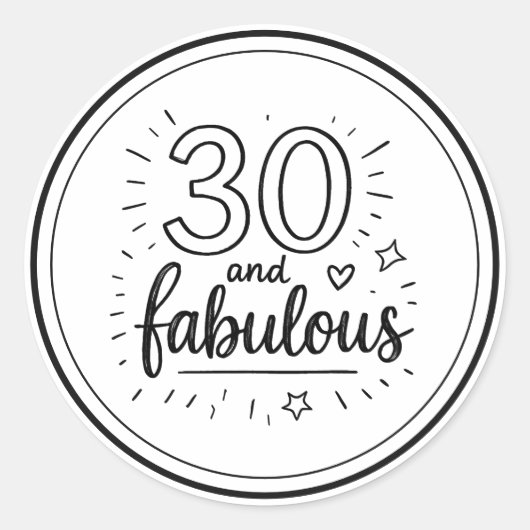 30 and Fabulous Doodle Happy 30th Birthday Runder Aufkleber (Vorderseite)