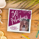 30 and Fabulous Script Photo Magenta 30th Birthday Serviette<br><div class="desc">30 and Fabulous Script Photo Magenta 30th Birthday Napkins. Trendy white script and white foliage with a custom photo. Make your own 30th birthday party paper napkins for her. Customize with the name and age and insert your photo into the template.</div>