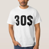 30$ AUX ECHETS T-Shirt (Vorderseite)