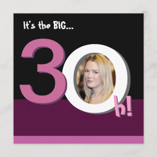 30. Big 3Oh! Fotovorlage Geburtstagsparty - Rosa Einladung
