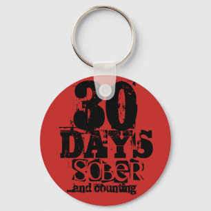 30 Days Sobriety Schlüsselanhänger
