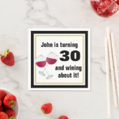 30 drehen und darüber weinen Geburtstag Serviette (Beispiel)