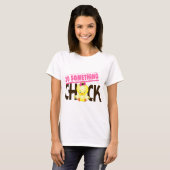 30-Etwas Küken 1 T-Shirt (Vorne ganz)