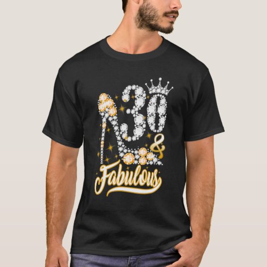 30 & Fabulous 30 Years Old 30 th Birthday Diamond  T-Shirt (Vorderseite)