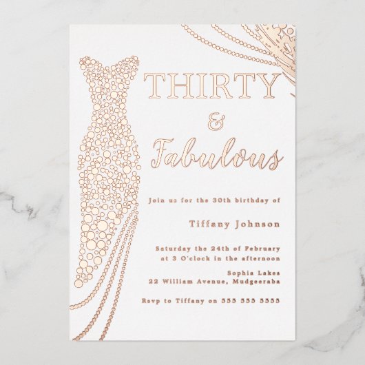 30 & Fabulous! Rose Gold Dress 30. Geburtstag Folieneinladung (Vorderseite)