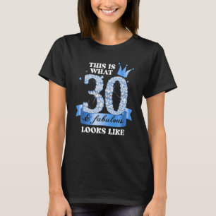 30 & Fantastisch I Blau Schwarze Party Gruppen Can T-Shirt