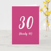 30 (Fast 40) lustige Geburtstagskarte Karte (Gelbe Blume)