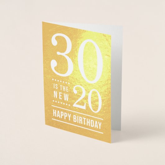 30. Geburtstag 30 ist der neue 20 Folienkarte (Vorderseite)