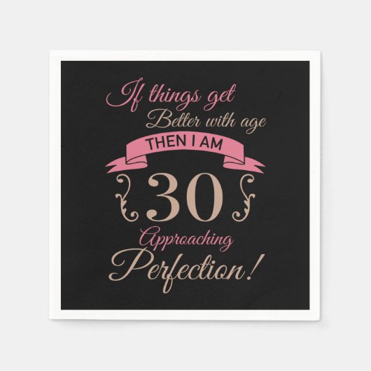 30. Geburtstag besser mit Alter Serviette (Vorderseite)