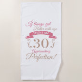 30. Geburtstag besser mit Alter Strandtuch (Vorderseite)