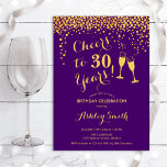 30. Geburtstag - Bis zu 30 Jahre Gold Lila Einladung<br><div class="desc">Einladung zum 30. Geburtstag. Bis 30 Jahre! Elegantes Design in lila und gold. Mit Champagnergläsern,  Script-Schriftart und Konfetti. Ideal für eine stilvolle 30. Geburtstagsfeier. Personalisieren Sie Ihre persönlichen Daten. Kann für jedes Alter angepasst werden.</div>