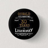 30. Geburtstag Black Gold Legendary Retro Button (Vorderseite)