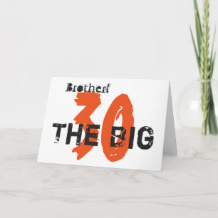 30. Geburtstag, Bruder, orange, schwarz auf weiß. Karte