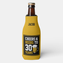 30. Geburtstag Cheers & Biere bis 30 Jahre Flaschenkühler