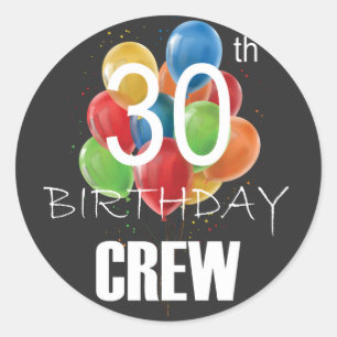 30. Geburtstag Crew 30 Party Crew Group Runder Aufkleber