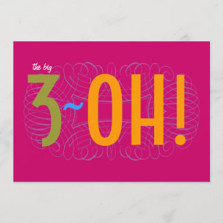 30. Geburtstag - das große 3-OH! Einladung