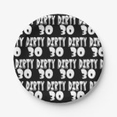 30. Geburtstag Dirty 30. Pappteller (Vorderseite)