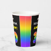30. Geburtstag: Farbiger Regenbogen # 30, Individu Pappbecher (Rechts)