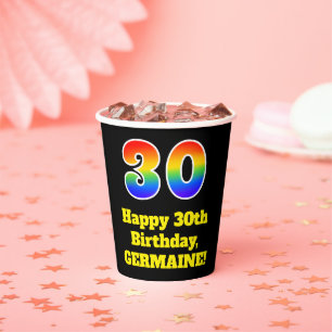 30. Geburtstag: Farblich, Spaß, Spannung, Regenbog Pappbecher