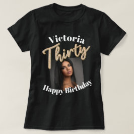 30. Geburtstag Foto Drehbuch goldsilber T-Shirt