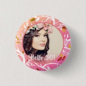 30. Geburtstag Foto rosa botanisches Muster Button (Vorderseite)