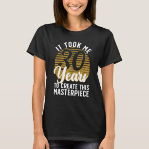 30. Geburtstag für Frauen Männer 30 Jahre alt Gepä T-Shirt