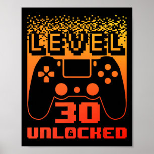 30. Geburtstag für Männer Level 30 Unlock Gamer 30 Poster