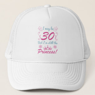 30. Geburtstag für Prinzessin Truckerkappe