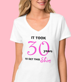 30. Geburtstag Geschenke Ideen für Frauen T Shirt 