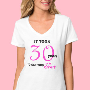 30. Geburtstag Geschenke Ideen für Frauen T Shirt