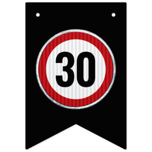 30. Geburtstag Geschwindigkeitsbegrenzungs-Schild  Wimpelkette