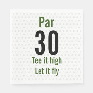 30. Geburtstag Golfer es hoch lasse es fliegen Gol Serviette