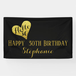 30. Geburtstag Hallo 30 Schwarz und Imitate Golden Banner