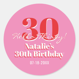 30. Geburtstag Hallo Dreißig! Zeitgenössisches Pin Runder Aufkleber