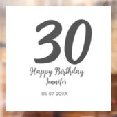 30. Geburtstag hinzufügen Namensdatum Jahr schwarz Fensteraufkleber (Blatt 2)