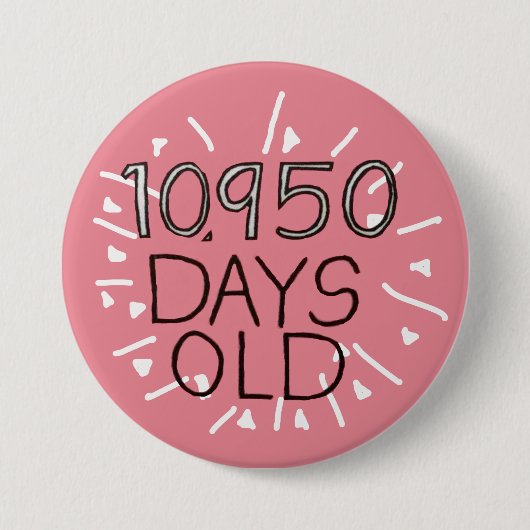 30. Geburtstag in Tagen 30 Jahre alt Button (Vorderseite)