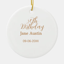 30. Geburtstag kupferbraun einfache stilvolle Name Keramik Ornament
