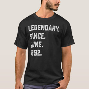 30. Geburtstag Legendary Seit Juni 1992 30 Jahre T-Shirt