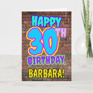 30. Geburtstag - Lustiger, urbaner Graffiti-inspir Karte