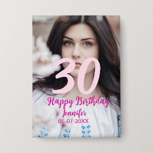30. Geburtstag Name Datum Jahr weißes Foto Button